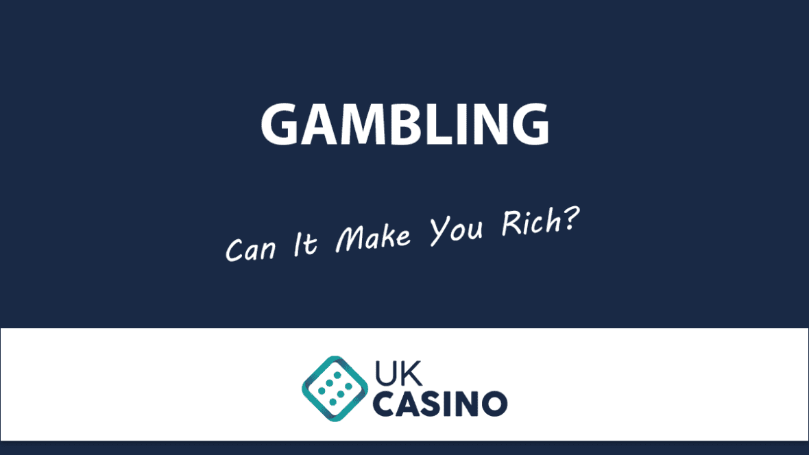 can-gambling-make-you-rich