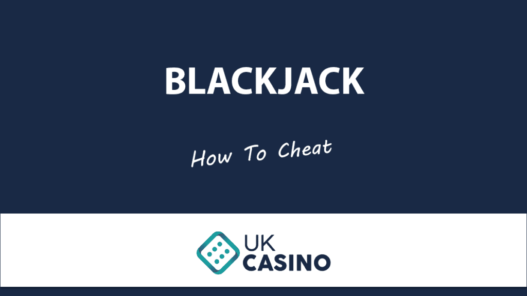 How To Cheat At Blackjack
