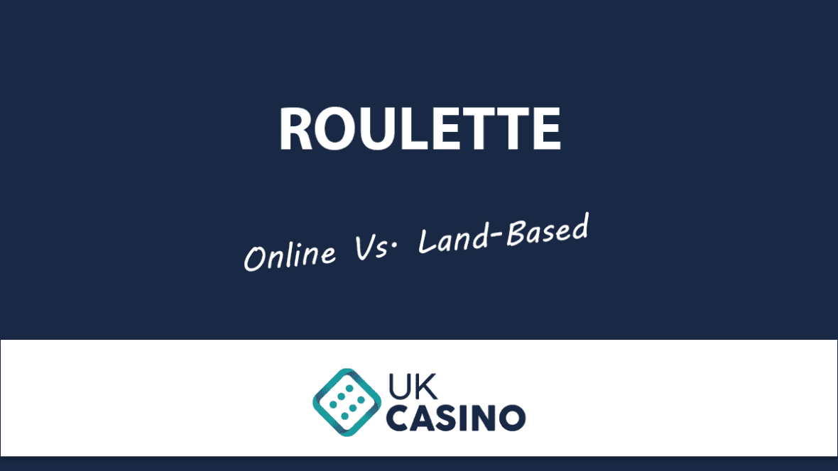 online-vs-land-based-roulette