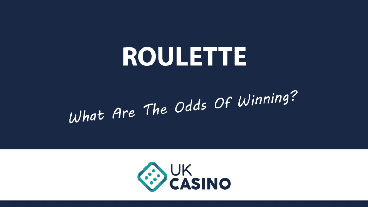 what-are-the-odds-of-winning-at-roulette