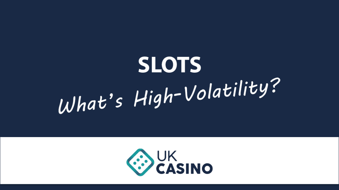 what-are-high-volatility-slots