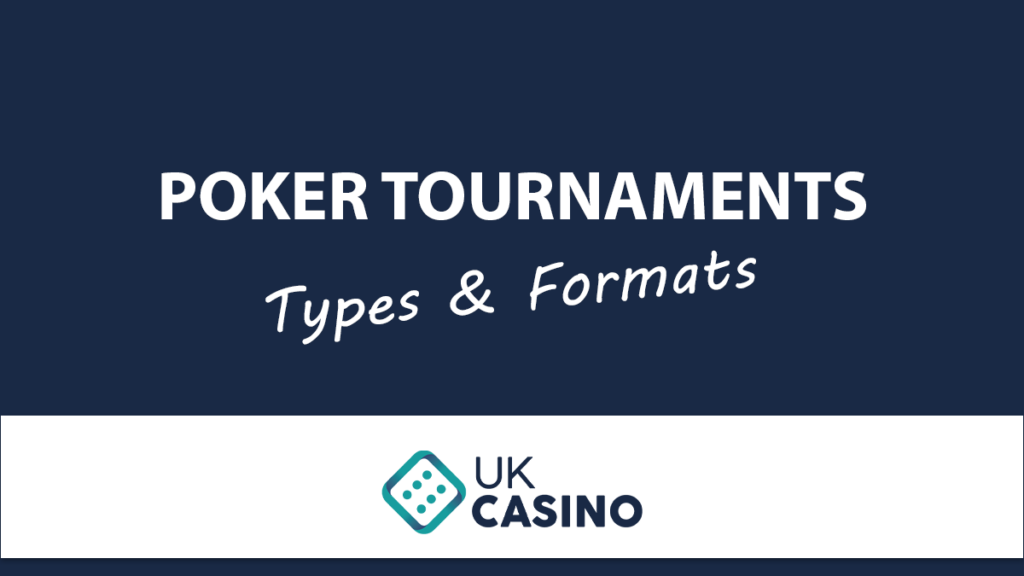 Online Poker Tournament Types And Formats UKCasino