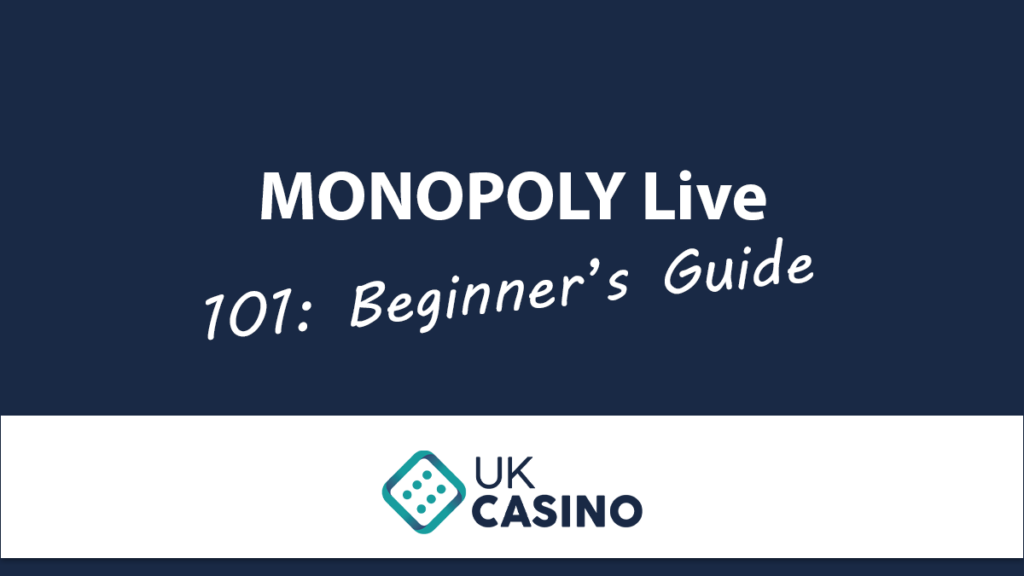 MONOPOLY Live 101 Beginner’s Guide